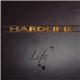 Hardline - Life